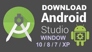 How to Install Android Studio 2020 on Window 10 / 8 / 7 / XP