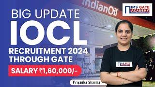IOCL Recruitment 2024 Through GATE | IOCL Vacancy 2024 How to Apply Online? | Priyanka Sharma