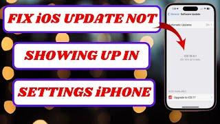 ios update not showing up in settings|how to fix ios not updating|2024