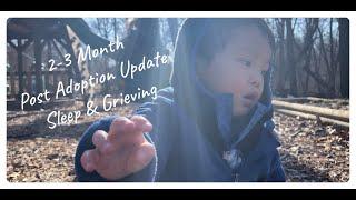 2023 International Korean Post Adoption: 2-3 Month Update - Sleep & Grieving
