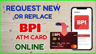 How to Request Replace BPI Debit ATM Card Online? How much BPI Card?