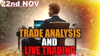 Trade Explained || LIVE TRADING  || Trading Feed ||  22nd NOVEMBER 2023 || Index & Stock ||