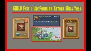 Guild Fest : Use Familiar Attack Skill Task !