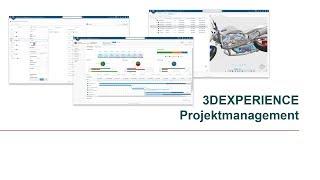 Projektmanagement mit 3DEXPERIENCE 2018x