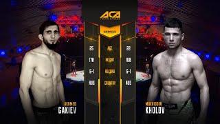 Ахмед Гакиев vs. Мухитдин Холов | Ahmed Gakiev vs. Mukhitdin Kholov | ACA YE 14