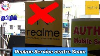 Realme Service centre Scam  in Tamil @TechApps Tamil