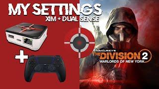 XIM MATRIX THE DIVISION 2 + DUALSENSE | MY SETTINGS PVP #ximmatrix #thedivision2