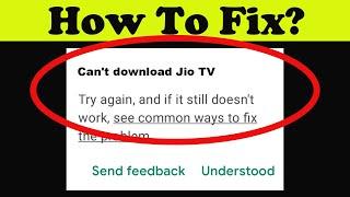 Fix Can't Jio TV App on Playstore | Can't Downloads App Problem Solve - Play Store