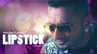 Lipstick - Yo Yo Honey Singh - Ft. Jasmine Sandlas | R&B Type Beat | Honey Singh  type beat