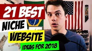 Top 21 Niche Website Ideas for 2018