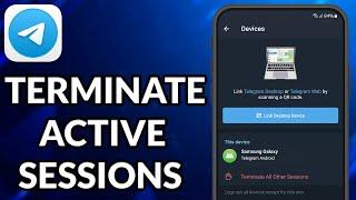 How To Terminate Active Sessions In Telegram