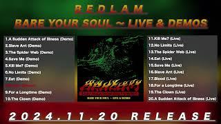 BEDLAM / BARE YOUR SOUL ～ LIVE & DEMOS - Trailer