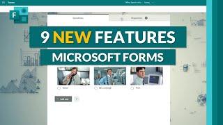 Microsoft Forms | 9 new features for 2023