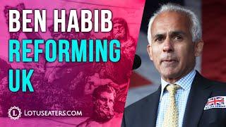 Reform's Vision For Britain | Interview with Ben Habib