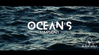 OCEAN'S SYMPHONY | BLACK WOLF PRODUCTIONS