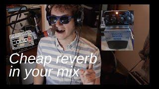 Using Cheap Reverb in Your Portastudio Mix: Behringer DR600