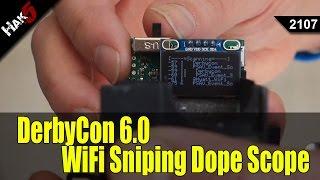 DerbyCon 6.0 2016: Hacking Games and WiFi Sniping with the Dope Scope - Hak5 2107