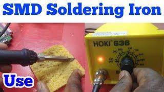 SMD Soldering Iron use