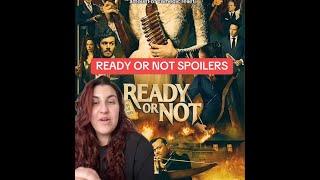 Ready or Not (2019) Full Movie Spoilers