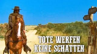 Tote werfen keine Schatten | Italowestern | Deutsch | Jack Betts