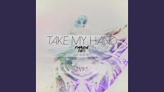 Take My Hand - Desembra Remix