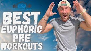 Top 5 Euphoric Pre-Workouts 2024  Best Euphoria Pre Workout