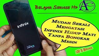 Solusi infinix smart 6 hidup mati sendiri//restar restar//mengatasi infinix tidak mau hidup