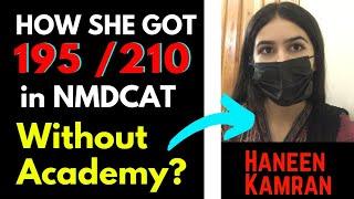 Nmdcat Topper| How to get 195+ Without Academy - Self Prep Tips by Haneen Kamran| @MahnoorShawal