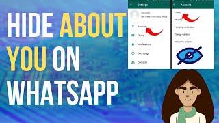 How to Hide About You on WhatsApp | How to Hide Your About Information on WhatsApp (Android)