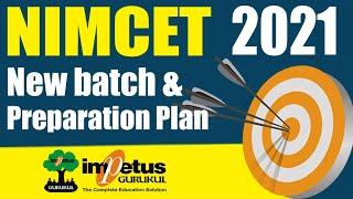 NIMCET 2021 New Batch & Preparation Plan