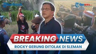 BREAKING NEWS: Acara Diskusi Rocky Gerung dan Refly Harun Ditolak di Sleman, Massa Geruduk Lokasi