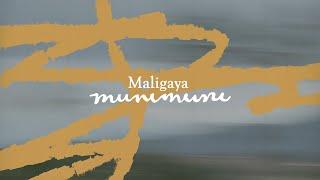 Munimuni - Maligaya (Official Lyric Video)