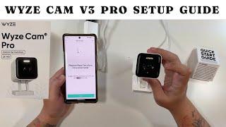 Wyze Cam V3 Pro Setup Guide