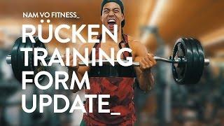 Rückentraining & Formupdate 1.0 | by Nam Vo aka. fit4passion