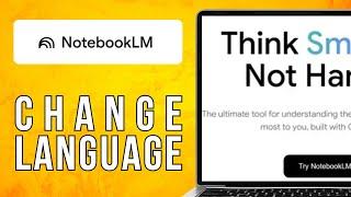 How To Change Language In NotebookLM  (2025) Easy Tutorial