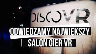 DiscoVR - największy w Europie salon gier wirtualnej rzeczywistości