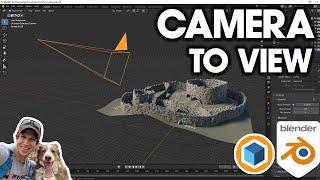 How to Move The Camera to Your View - Blender QUICK TIP!