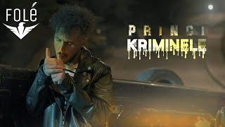 Princ1 - Kriminele (Official video 4K)