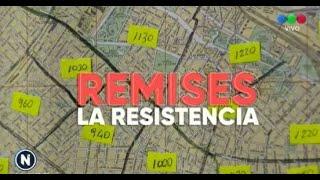 REMISES: LA RESISTENCIA - Telefe Noticias