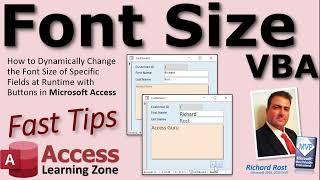 How to Change the Font Size of Specific Fields at Runtime with Buttons in Microsoft Access VBA