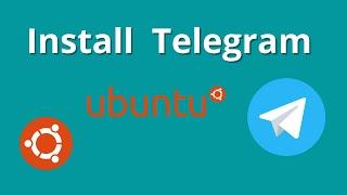 Install Telegram in Ubuntu 20.04 LTS (Linux)