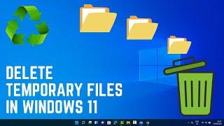 How to Delete Temporary Files in Windows 11 – Free Up Space & Boost Performance!