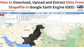 How to Upload Shapefile in Google Earth Engine || How to Extract Province From Country Shapefile