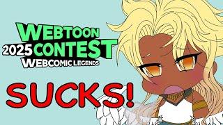 Is the Webtoon 2025 Contest BAD? (Webcomic Legends)