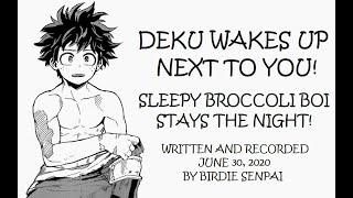 Deku Wakes Up Next To You! (Part #08) | MY HERO ACADEMIA ASMR ROLEPLAY