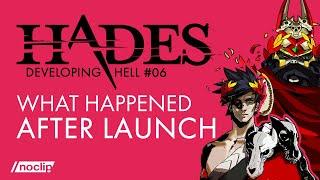 Launching Hades - Developing Hell #06