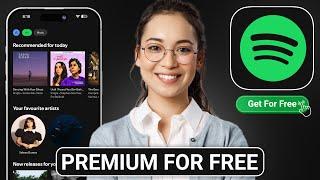 How to Get Spotify Premium For Free (2024) - iOS/Android