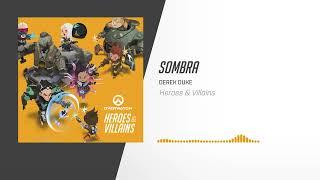 Sombra | Overwatch: Heroes & Villains