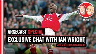 Exclusive Chat With Ian Wright | Arsecast