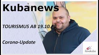 Tourismus in Kuba Oktober 2020 *Update*